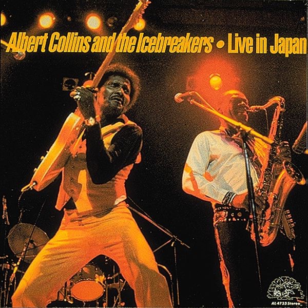 Albert Collins and the Icebreakers