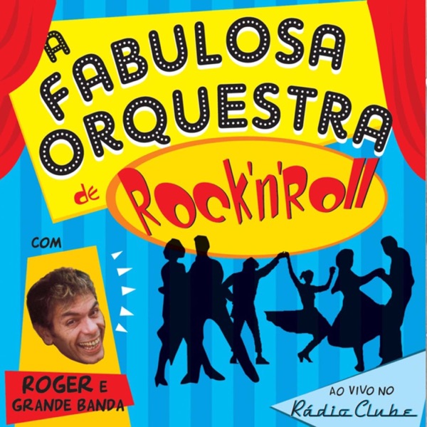 A Fabulosa Orquestra De Rock'n'Roll