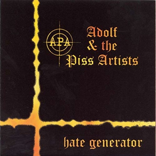 Adolf and the Piss Artists