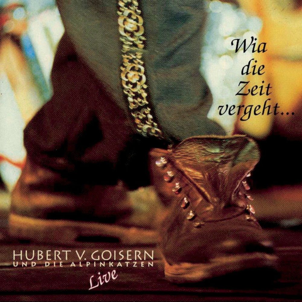 Hubert von Goisern und Die Alpinkatzen