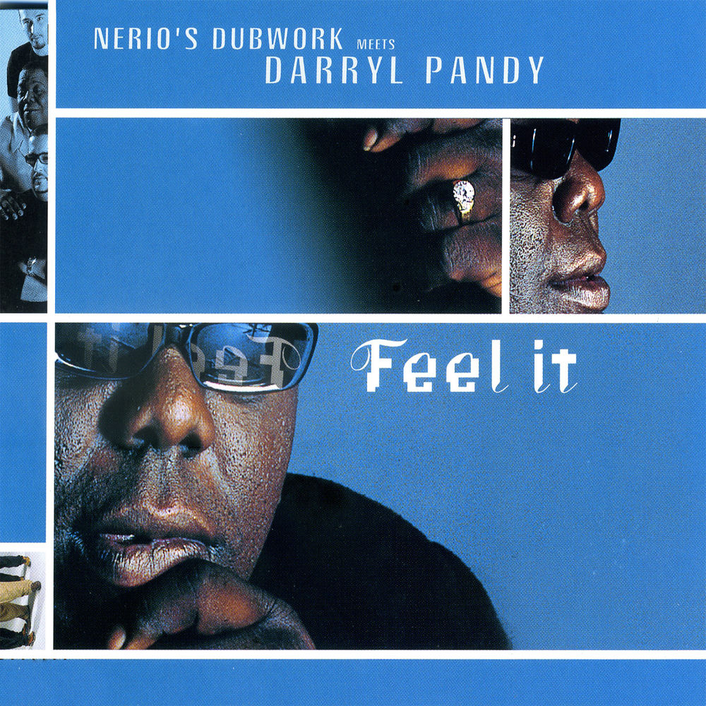 Nerio's Dubwork Meets Darryl Pandy