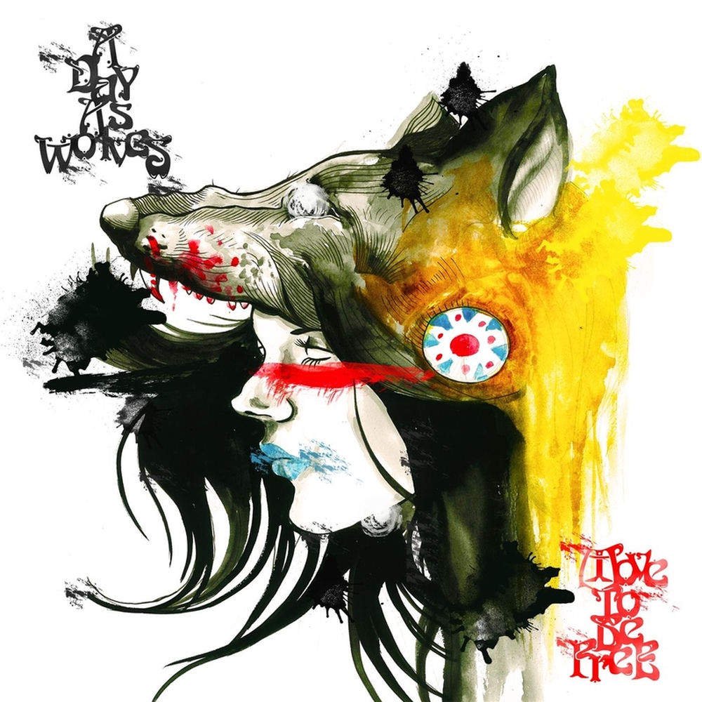 A Day as Wolves
