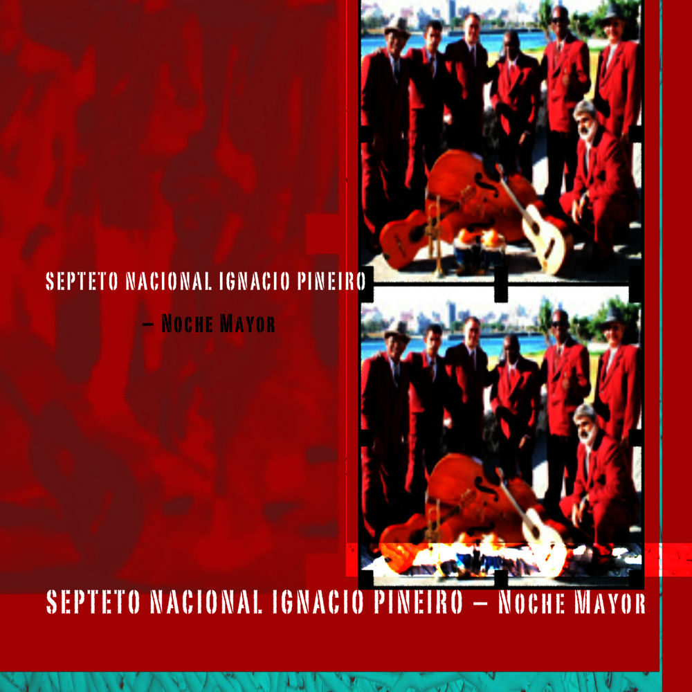 Septeto Nacional Ignacio Piñeiro