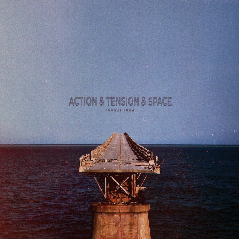 Action & Tension & Space