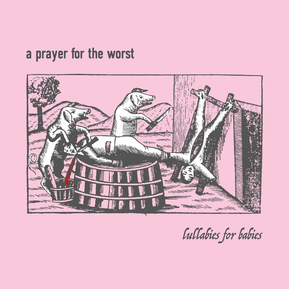 A Prayer for the Worst