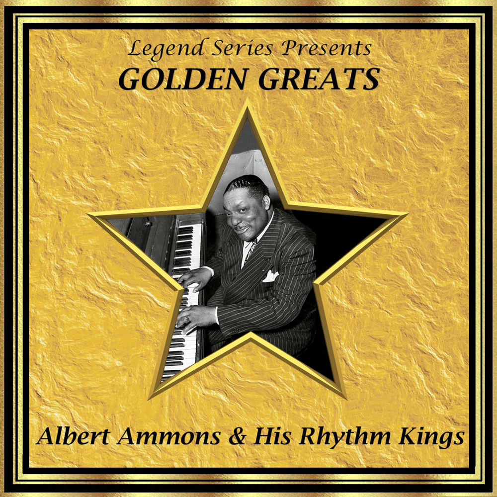 Albert Ammons and His Rhythm Kings