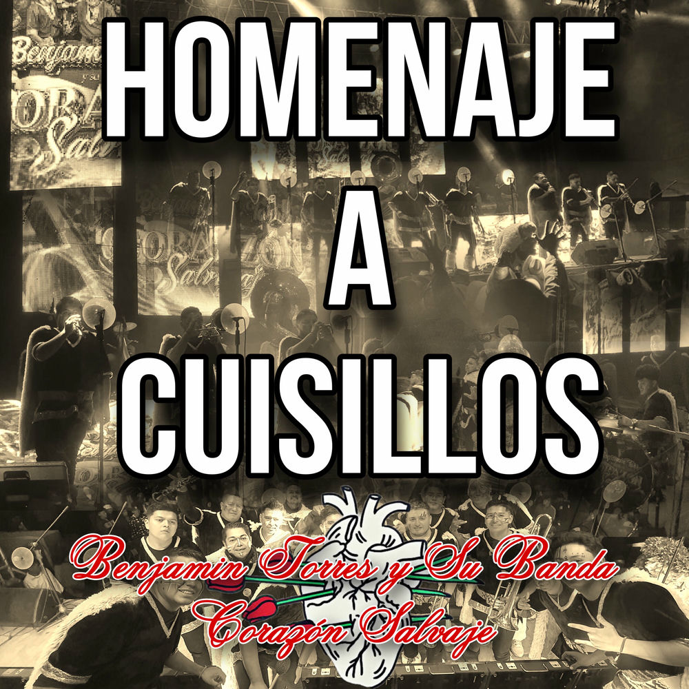 Benjamin Torres y Su Banda Corazon Salvaje