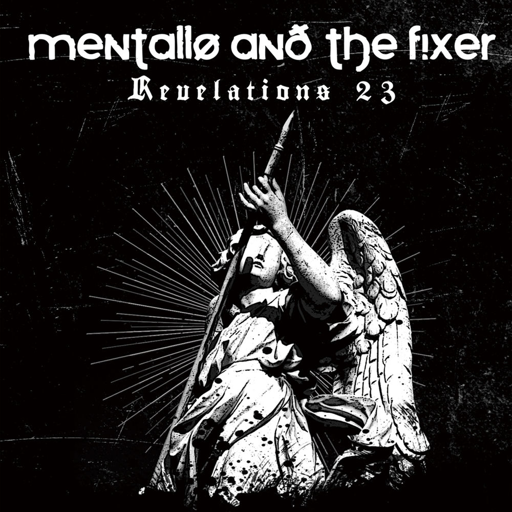 Mentallo & the Fixer