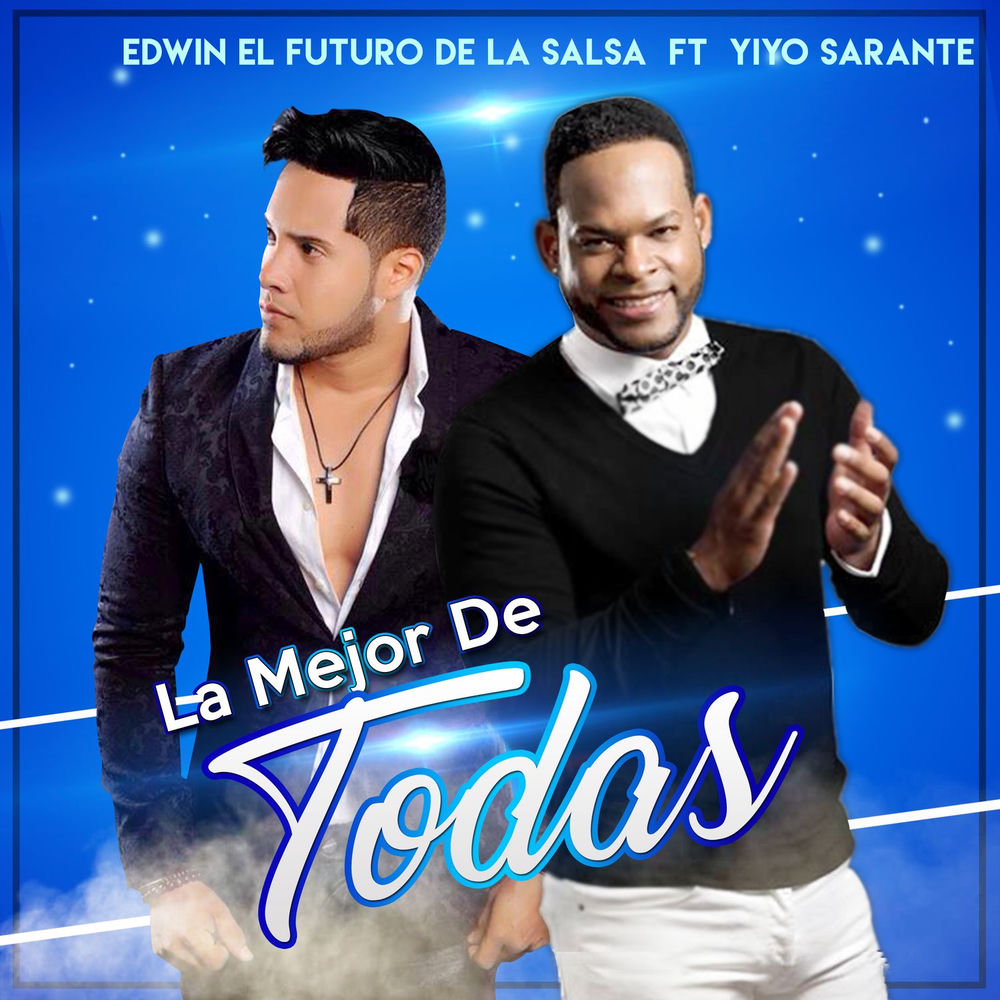 Edwin El Futuro De La Salsa