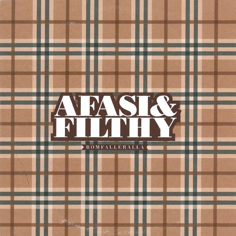 Afasi & Filthy