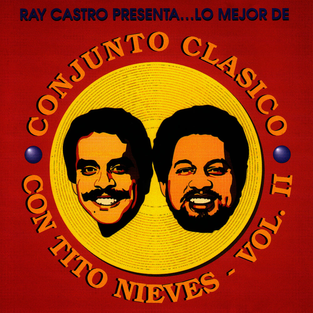 Conjunto Clasico Ft. Tito Nieves