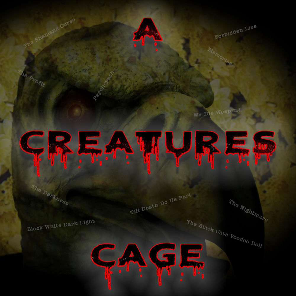 A Creatures Cage