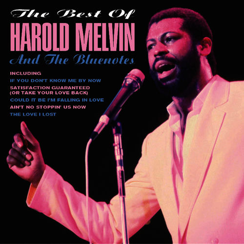 Harold Melvin And The Blue Notes