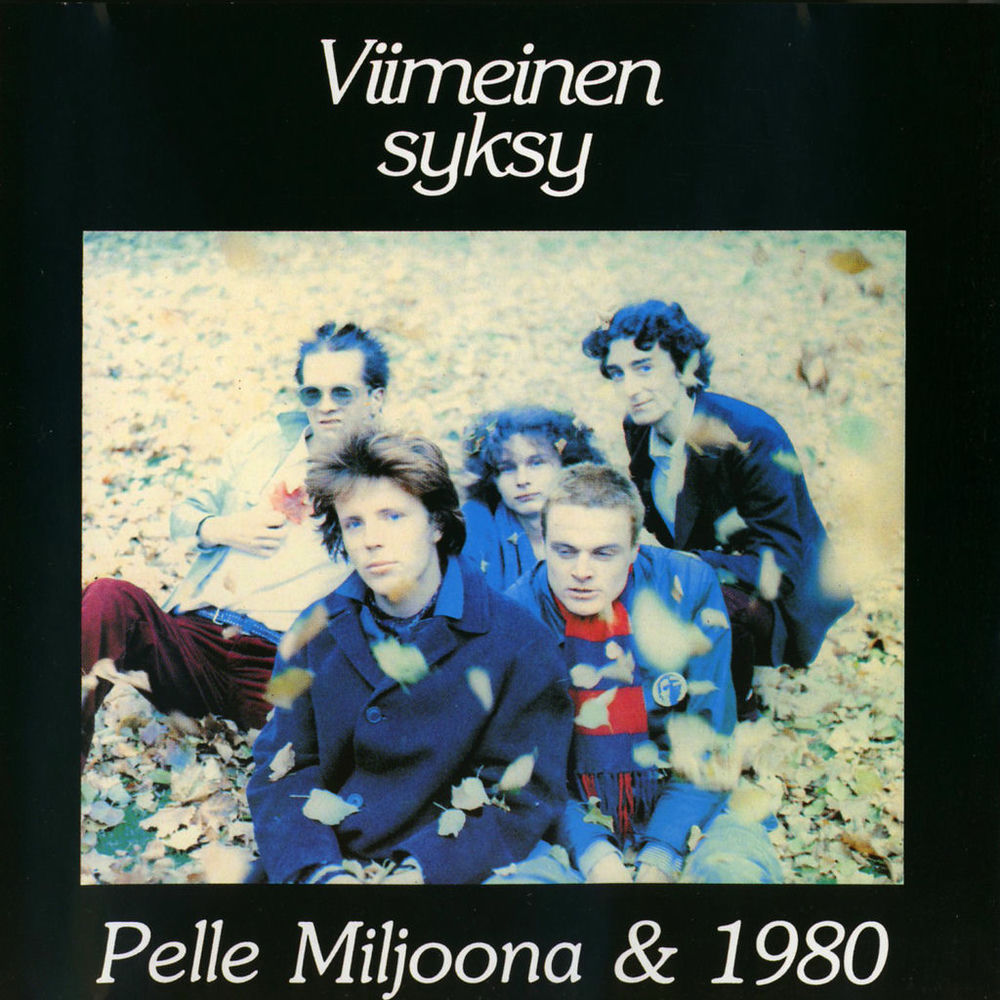 Pelle Miljoona & 1980