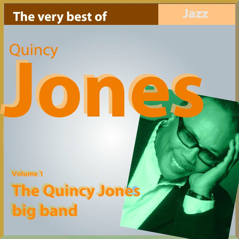 The Quincy Jones Big Band