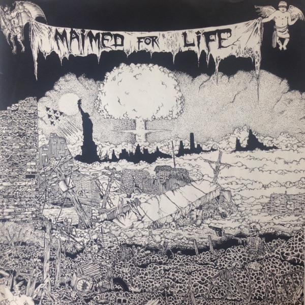 Maimed for Life