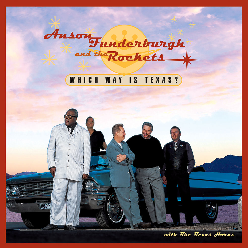 Anson Funderburgh & the Rockets