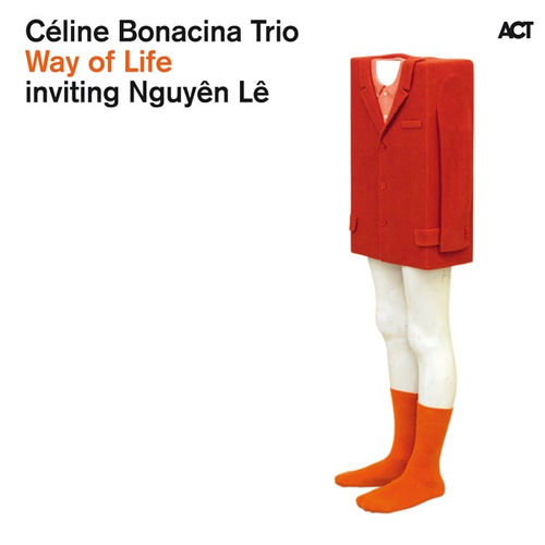 Celine Bonacina Trio Inviting Nguyen le