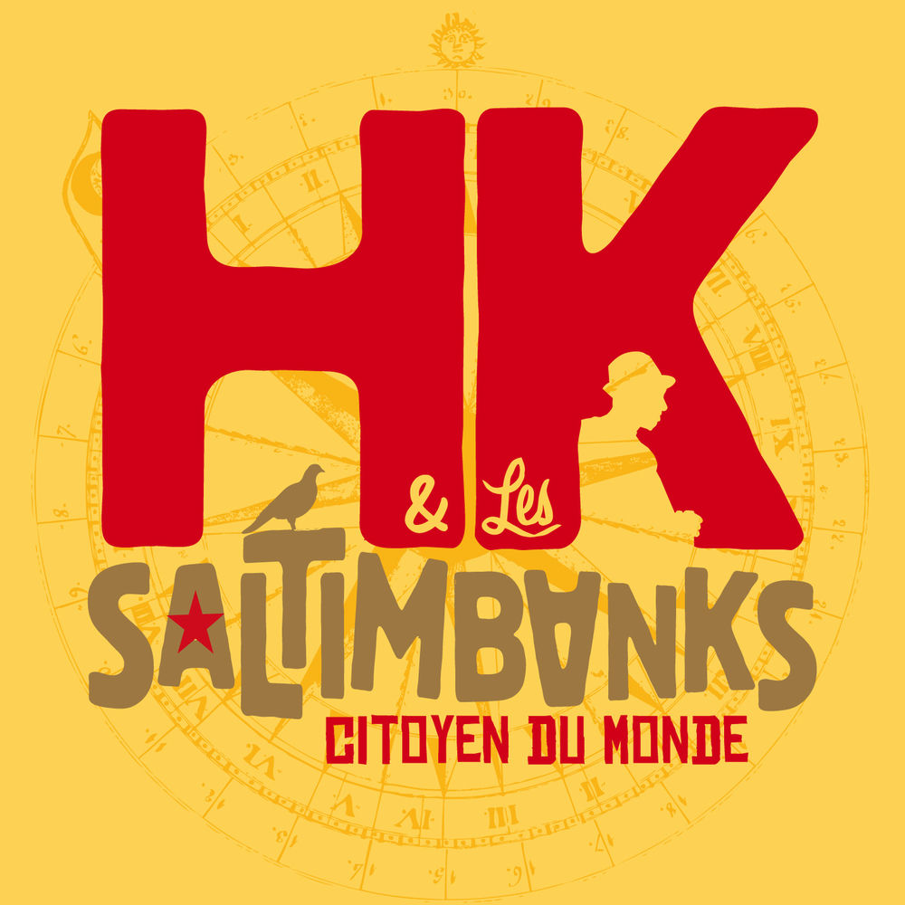 Hk et les Saltimbanks