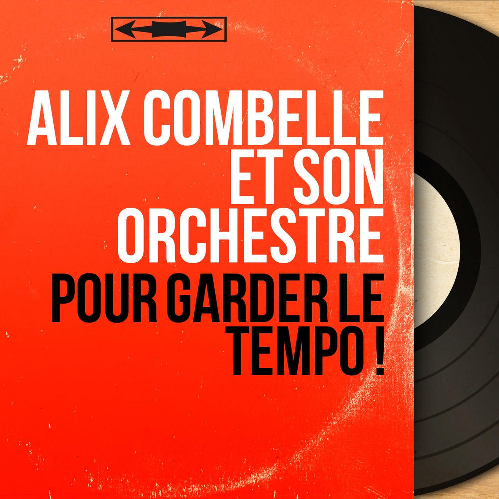 Alix Combelle et son orchestre