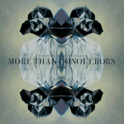 More Than Conquerors