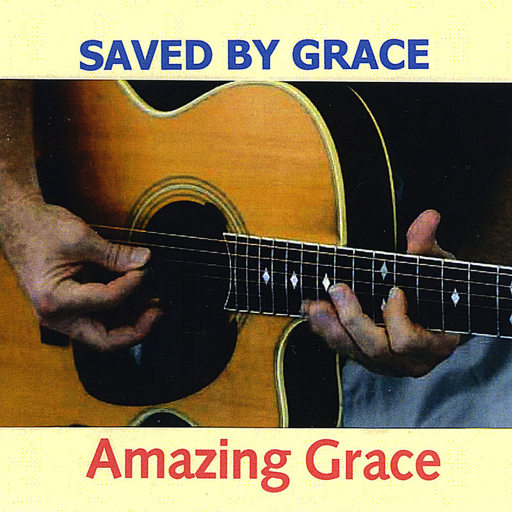 Saved by Grace