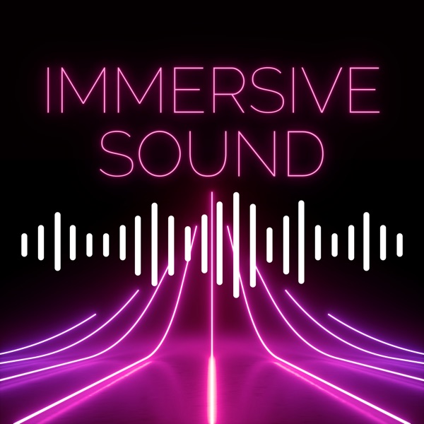 Immersive Sound