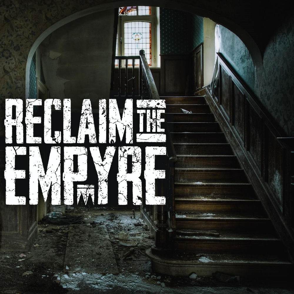Reclaim The Empyre