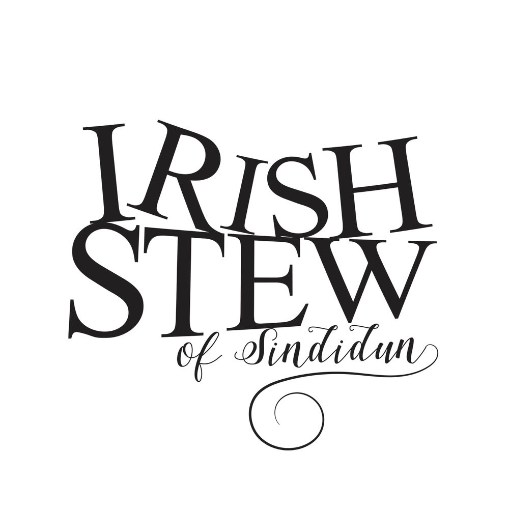 Irish Stew Of Sindidun