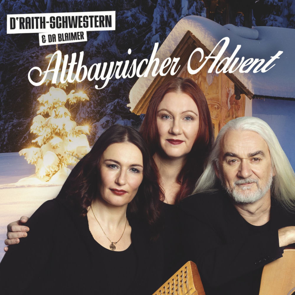 D' Raith Schwestern und da Blaimer