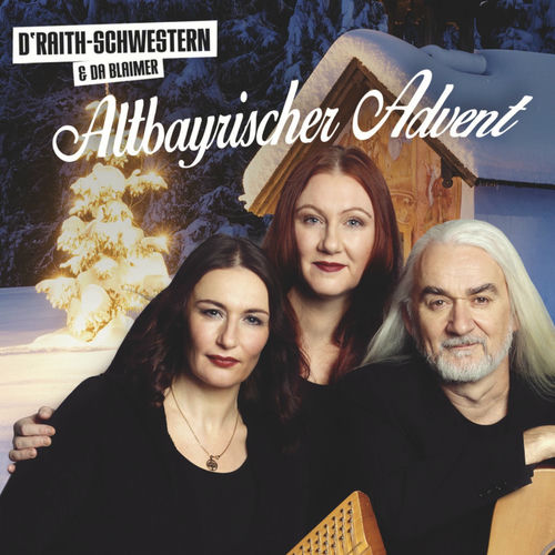 D' Raith Schwestern und da Blaimer