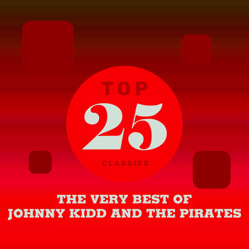 Johnny Kidd And The Pirates