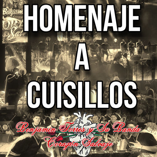 Benjamin Torres y Su Banda Corazon Salvaje