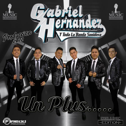 Gabriel Hernandez y Toda La Banda Sonidera