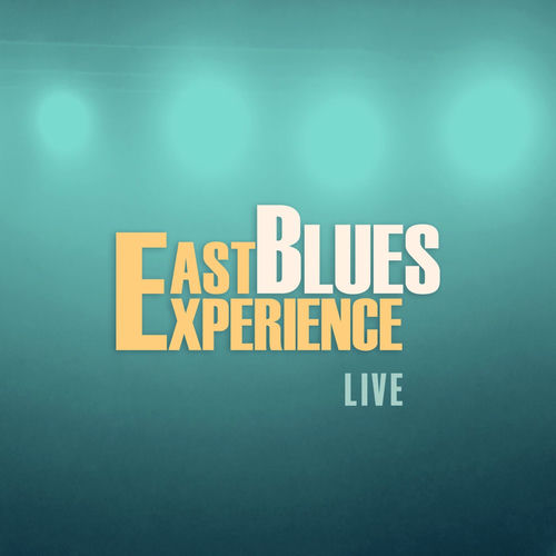 East Blues Experience