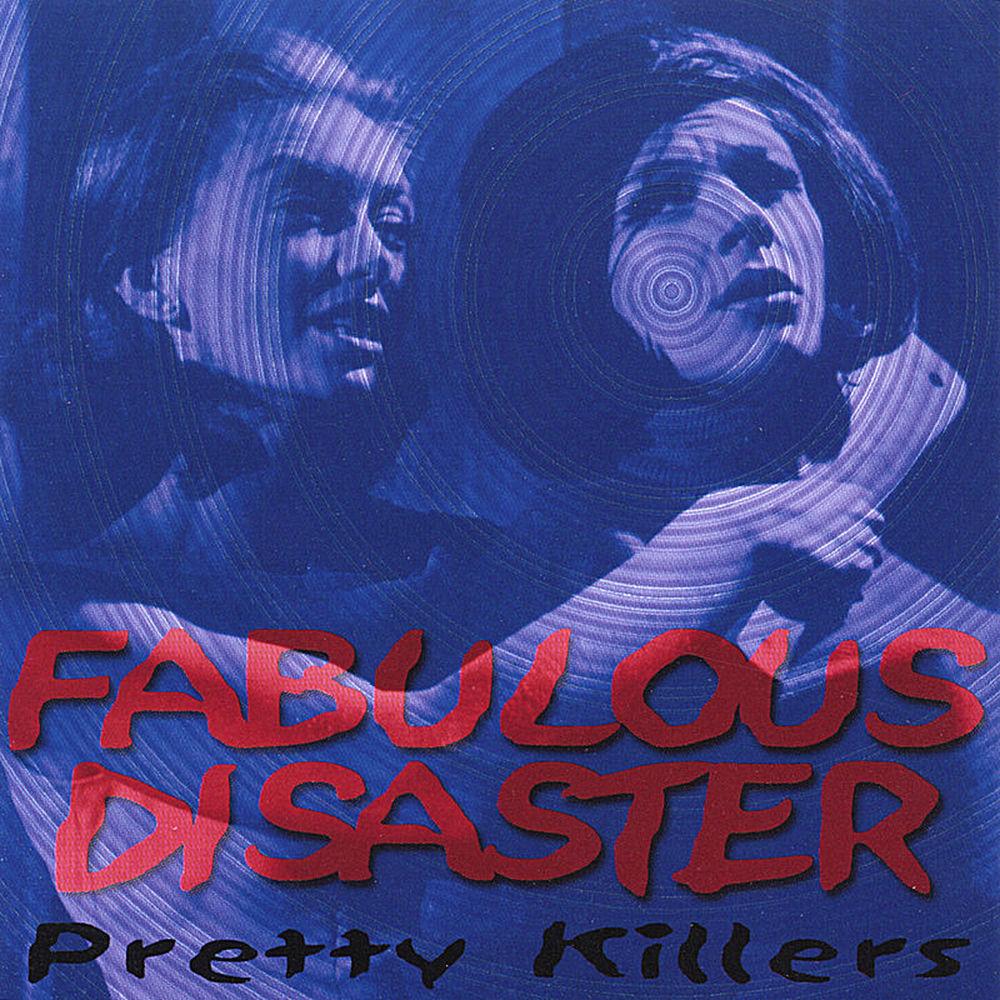 Fabulous Disaster