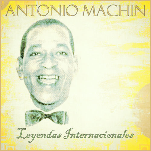 Antonio Machín