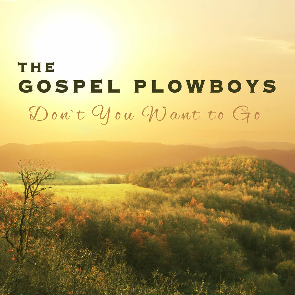 The Gospel Plowboys