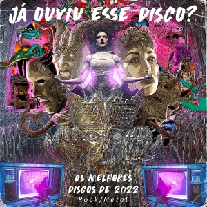 Os Melhores Discos de 2022 - ROCK/METAL