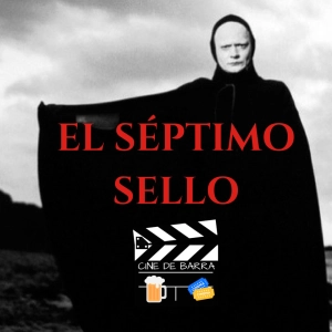 Cine de barra 2x04 - El séptimo sello - El largo mañana (Cómic)