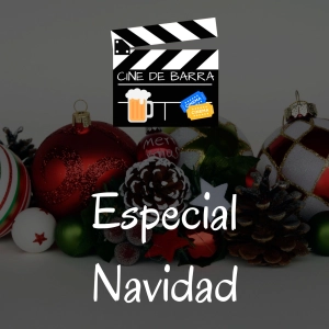 Cine de barra 2x05 - Especial Navidad - Premios Biggles - Juguetes de nuestra infancia