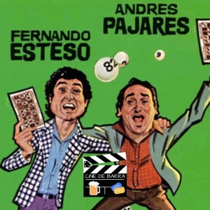Cine de barra 4x12 - Pajares y Esteso – OHW de los 90