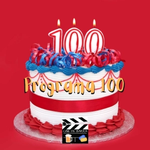 Cine de barra 5x11 - Programa 100