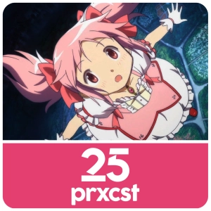 ProxCast Ep.25 – zauberhafte Magical-Girl-Anime!
