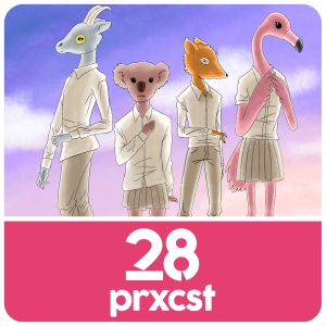 ProxCast Ep.28 – Überleben wir Beastars?
