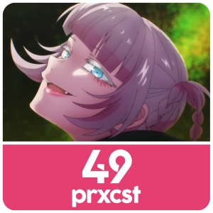 ProxCast Ep. 49 – WIE schaut man Anime?