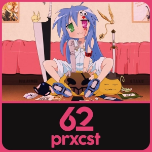 ProxCast Ep.62 – Weeb-Kultur