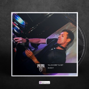 ALL IN CORE! DJ Set