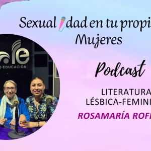 1485. Literatura lésbica-feminista:Rosamaría Roffiel