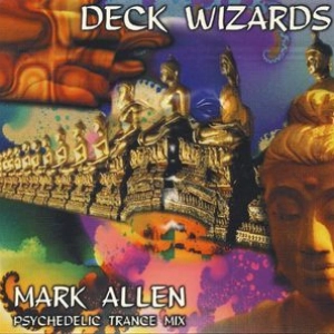 Mark Allen — Deck Wizards (Psychedelic Trance Mix) 1996